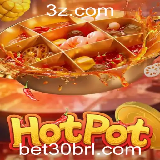 Hotpot: Dominando o Jogo com a Estratégia bet30